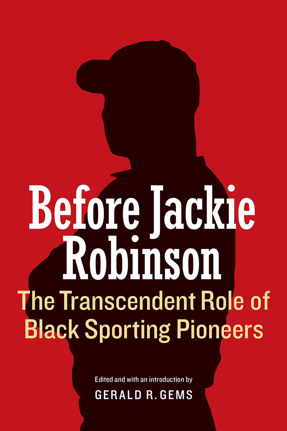 University of Nebraska Press cover image for Before Jackie Robinson, ideal for readers researching Black sporting pioneers.