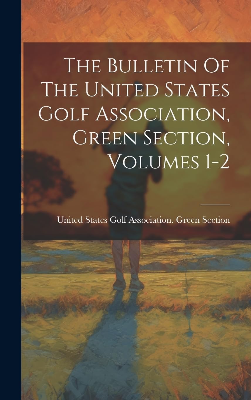 USGA Green Section Bulletin Volumes 1-2 cover for historical course maintenance reference