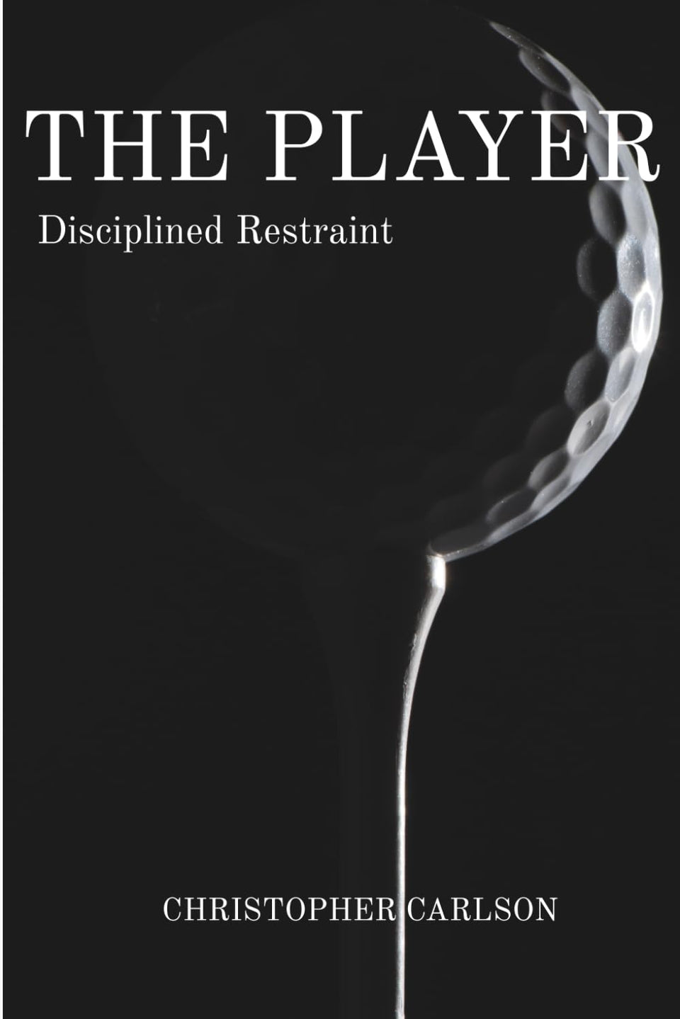 UTGC The Player book cover highlighting disciplined restraint for steadier golf under pressure