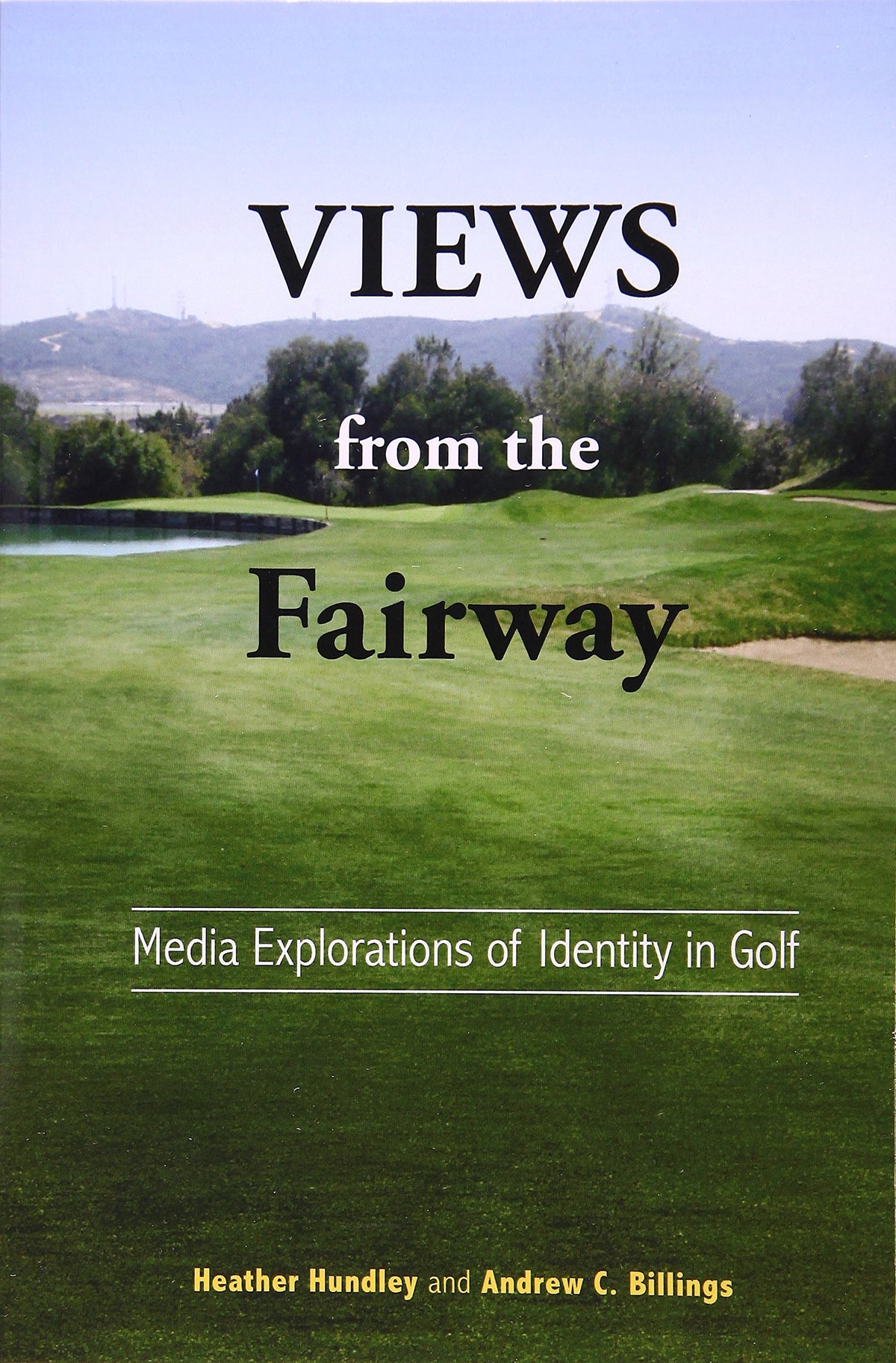 Views from the Fairway cover illustrating media analysis of golf identity for readers and researchers