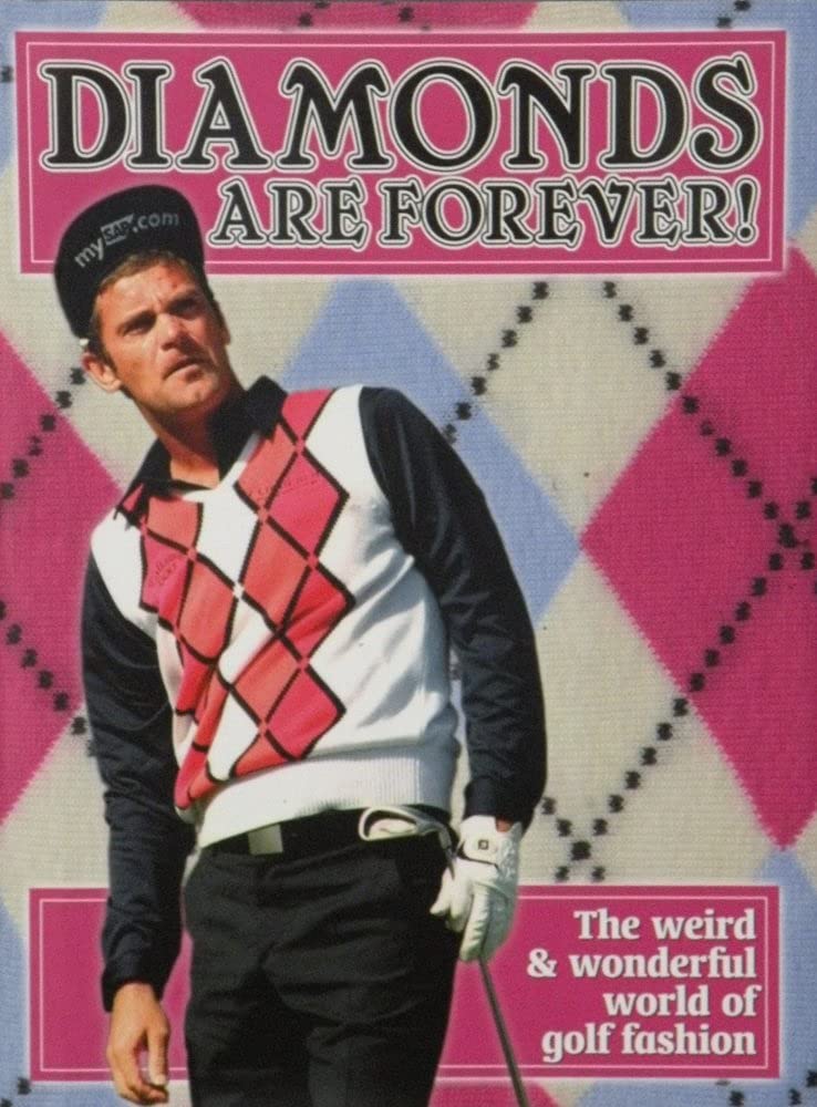 Vision Sports Publishing Diamonds Are Forever cover showcasing bold golf fashion history