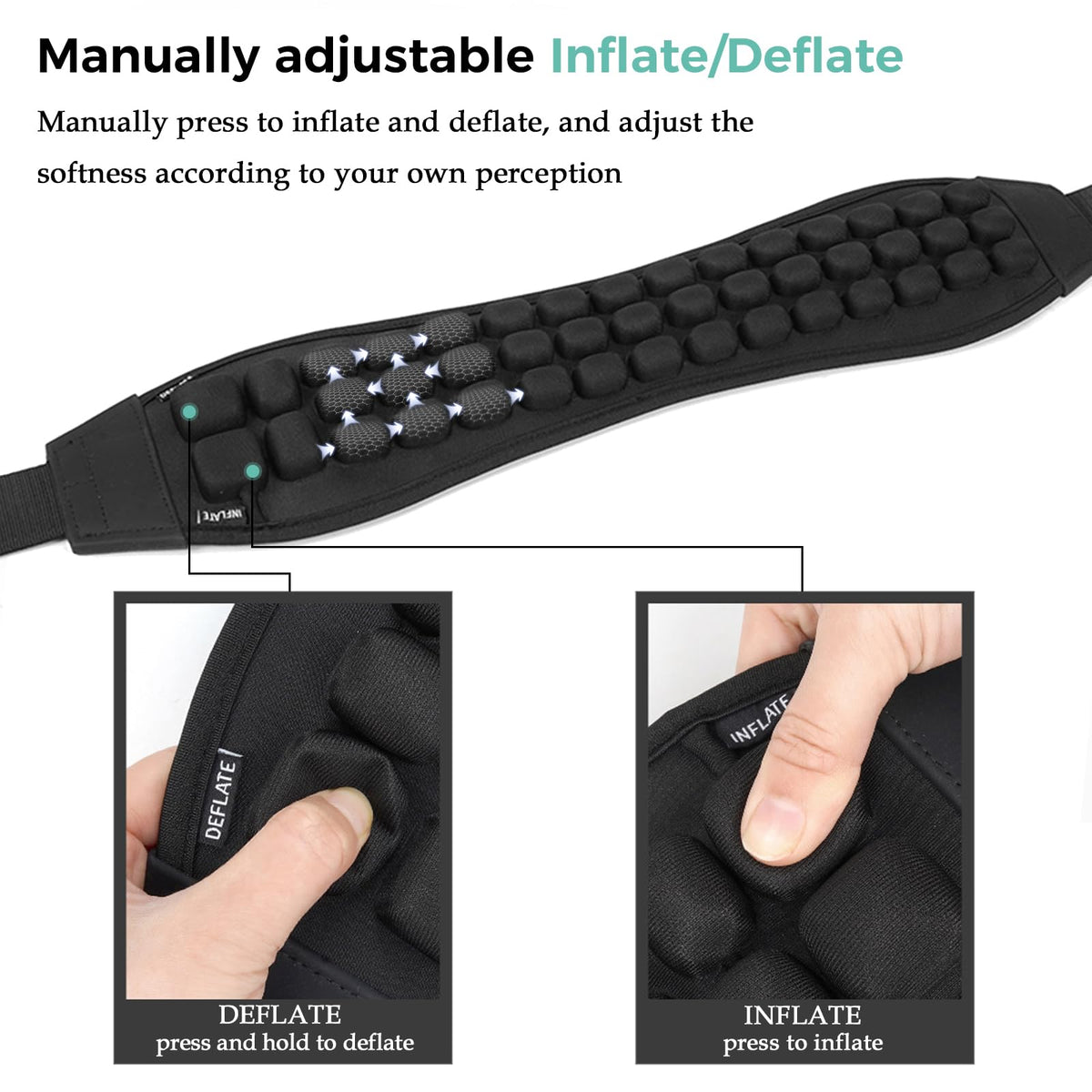Vortika 3D air cushion strap inflation control allows customization of softness