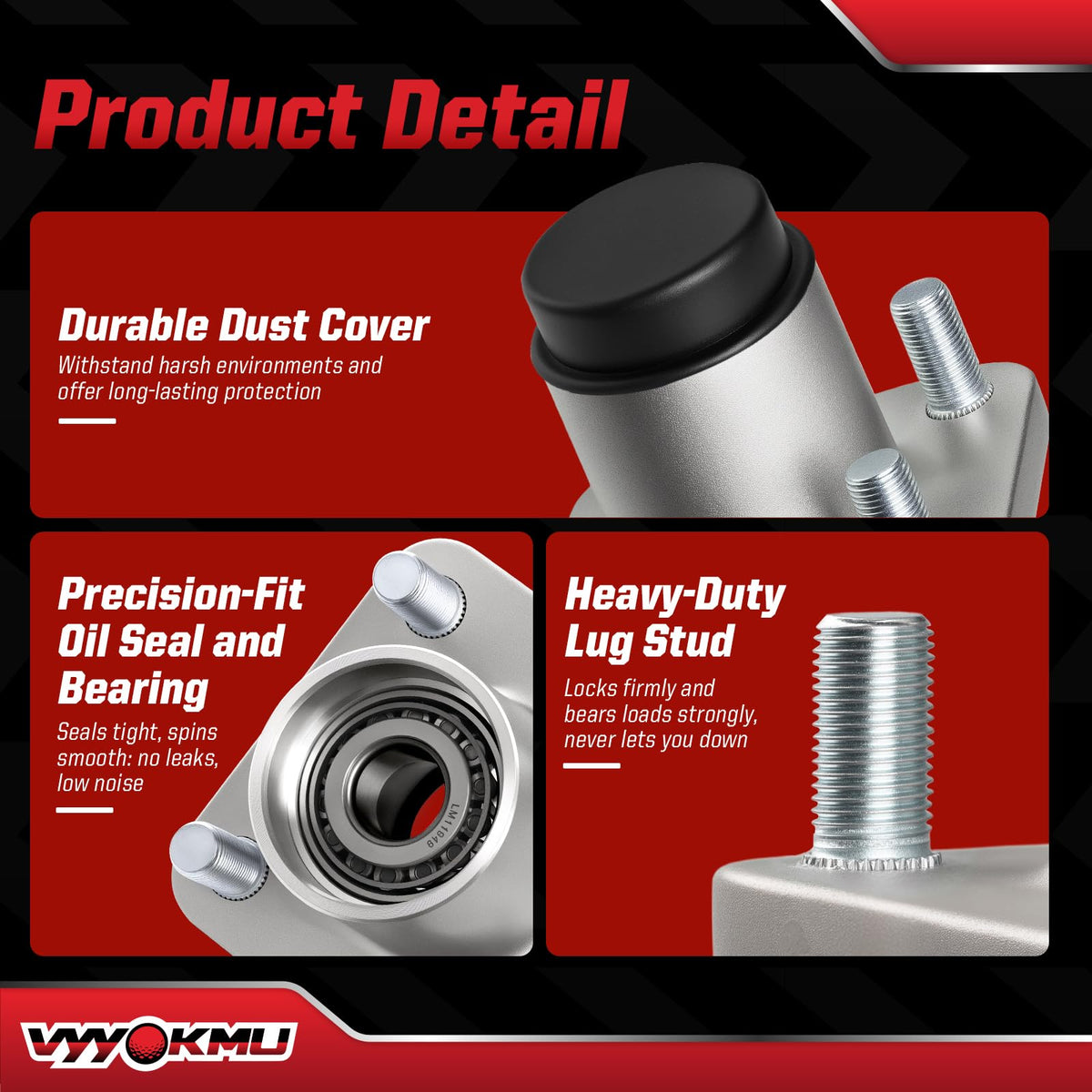 VYYOKMU oil seals and dust covers protecting the front hub components.