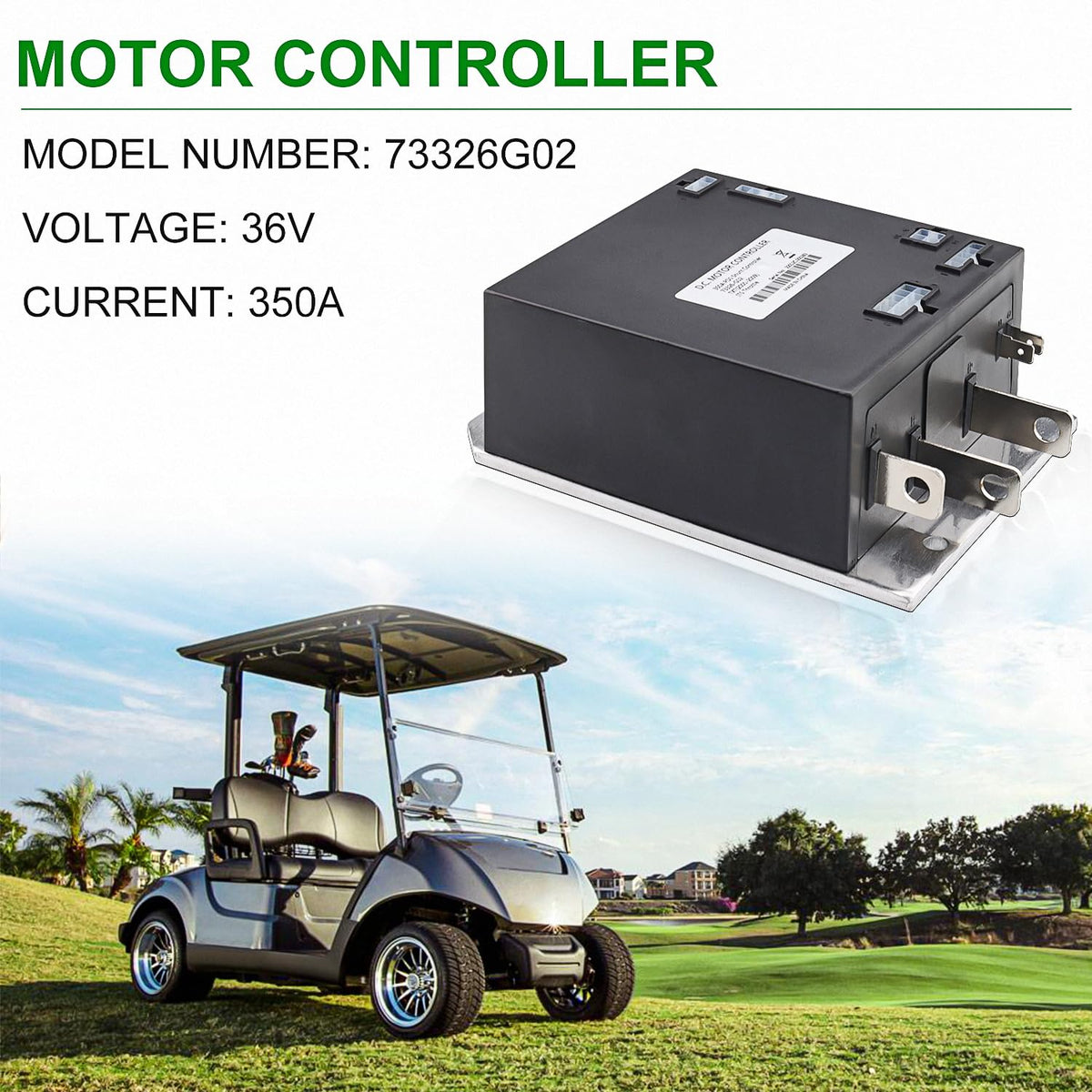 WADINTCPS 73326G07 motor controller side view for rugged golf cart use