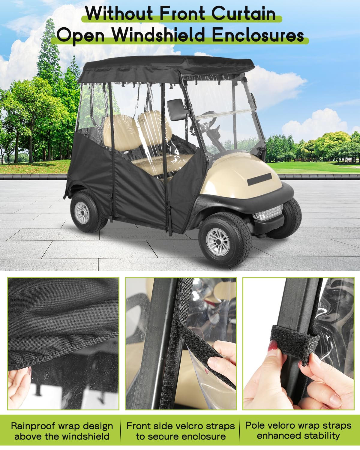 WEIMELL open-front windscreen design keeps entry easy and unobstructed