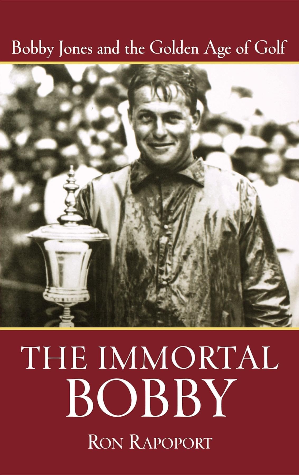 Wiley The Immortal Bobby book cover inviting golf history fans to explore Bobby Jones's legacy.