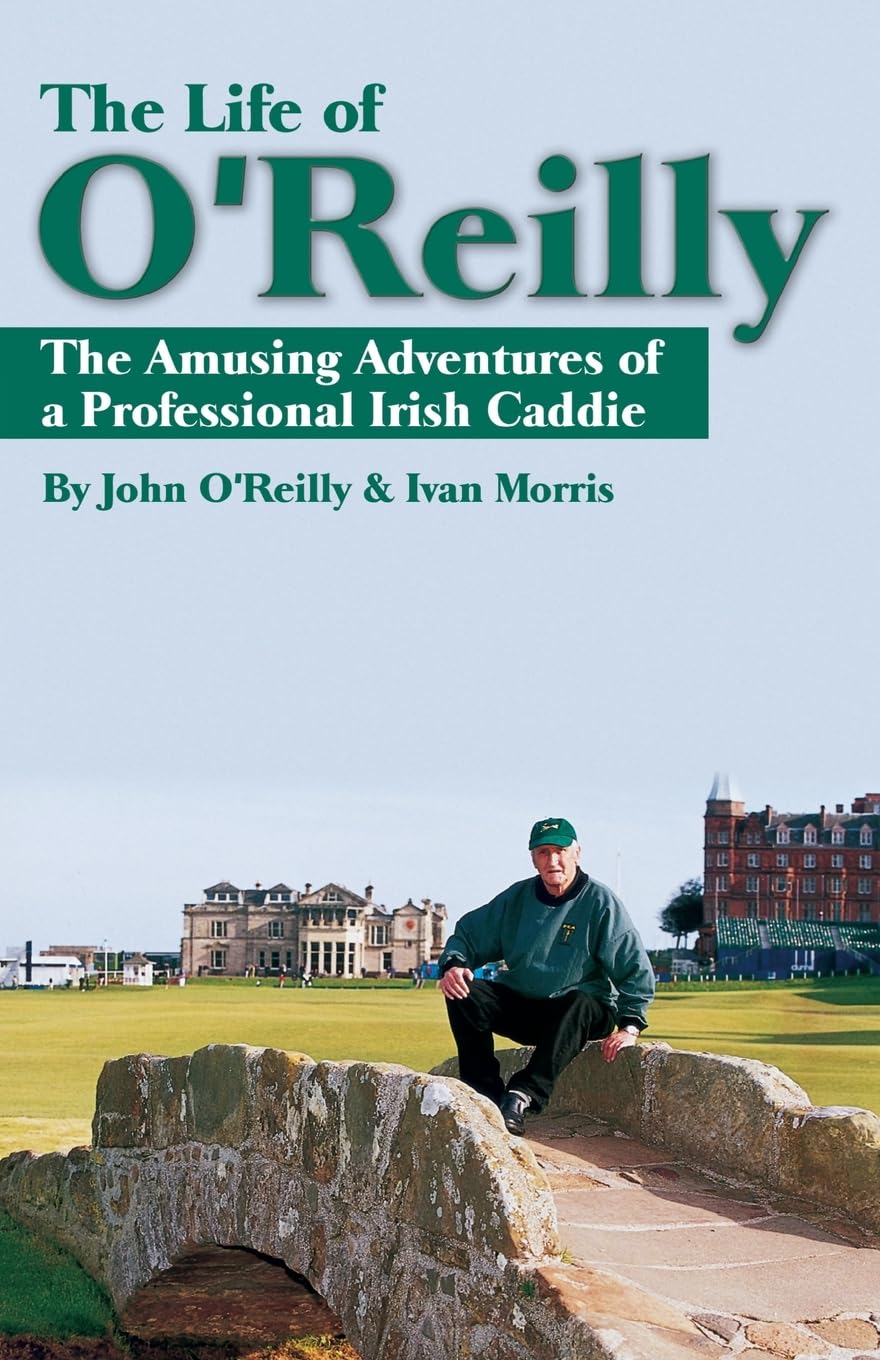 Wiley The Life of O'Reilly cover - engaging golf memoir for fans seeking lighthearted stories