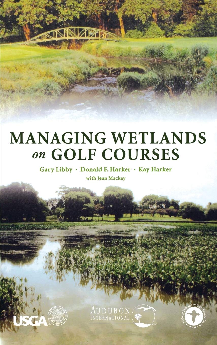 Wiley Managing Wetlands on Golf Courses cover conveys sustainable course management ideas