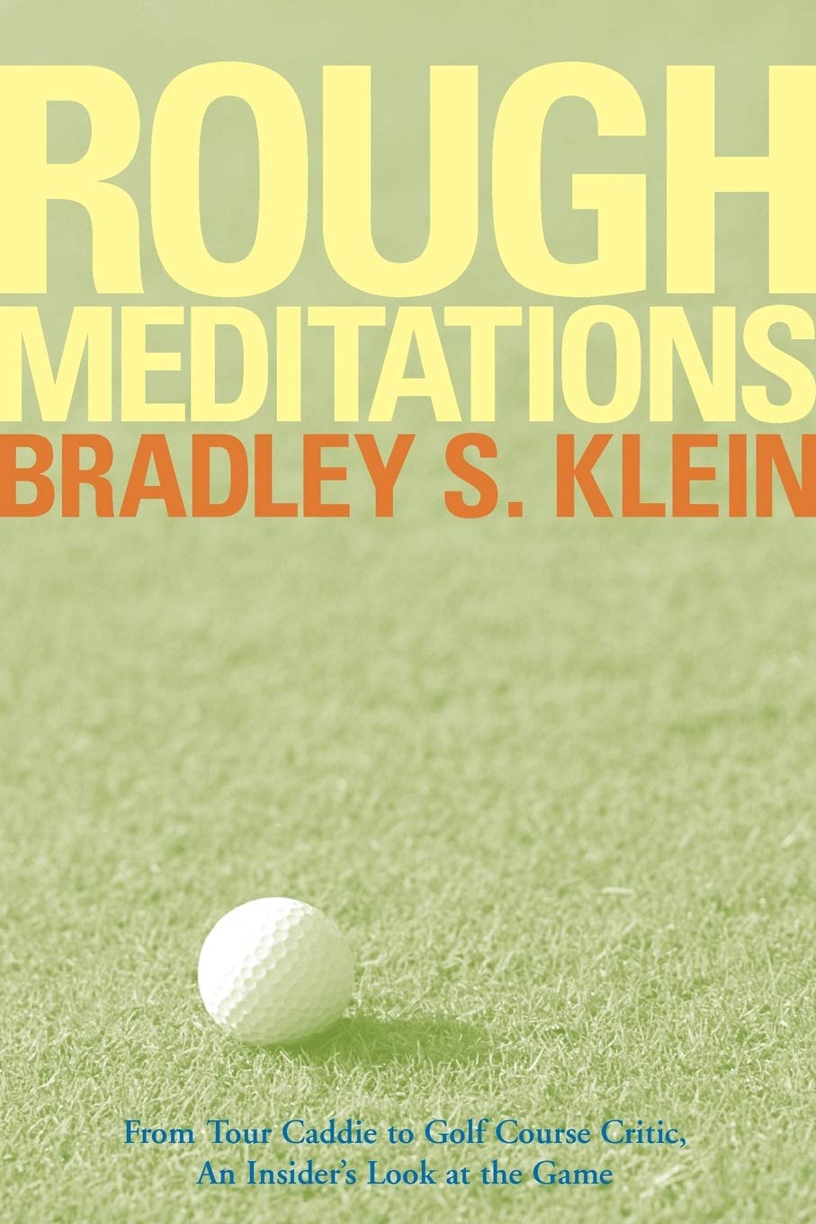 Wiley Rough Meditations cover featuring a thoughtful golfer; perfect for readers seeking insider golf insights.