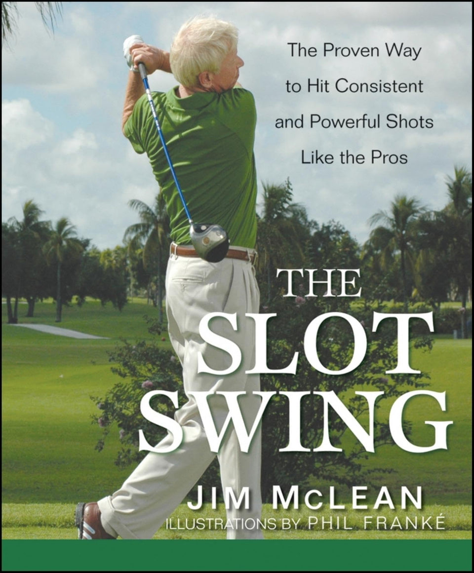 Wiley The Slot Swing book shows the slot channel for more powerful, consistent shots.