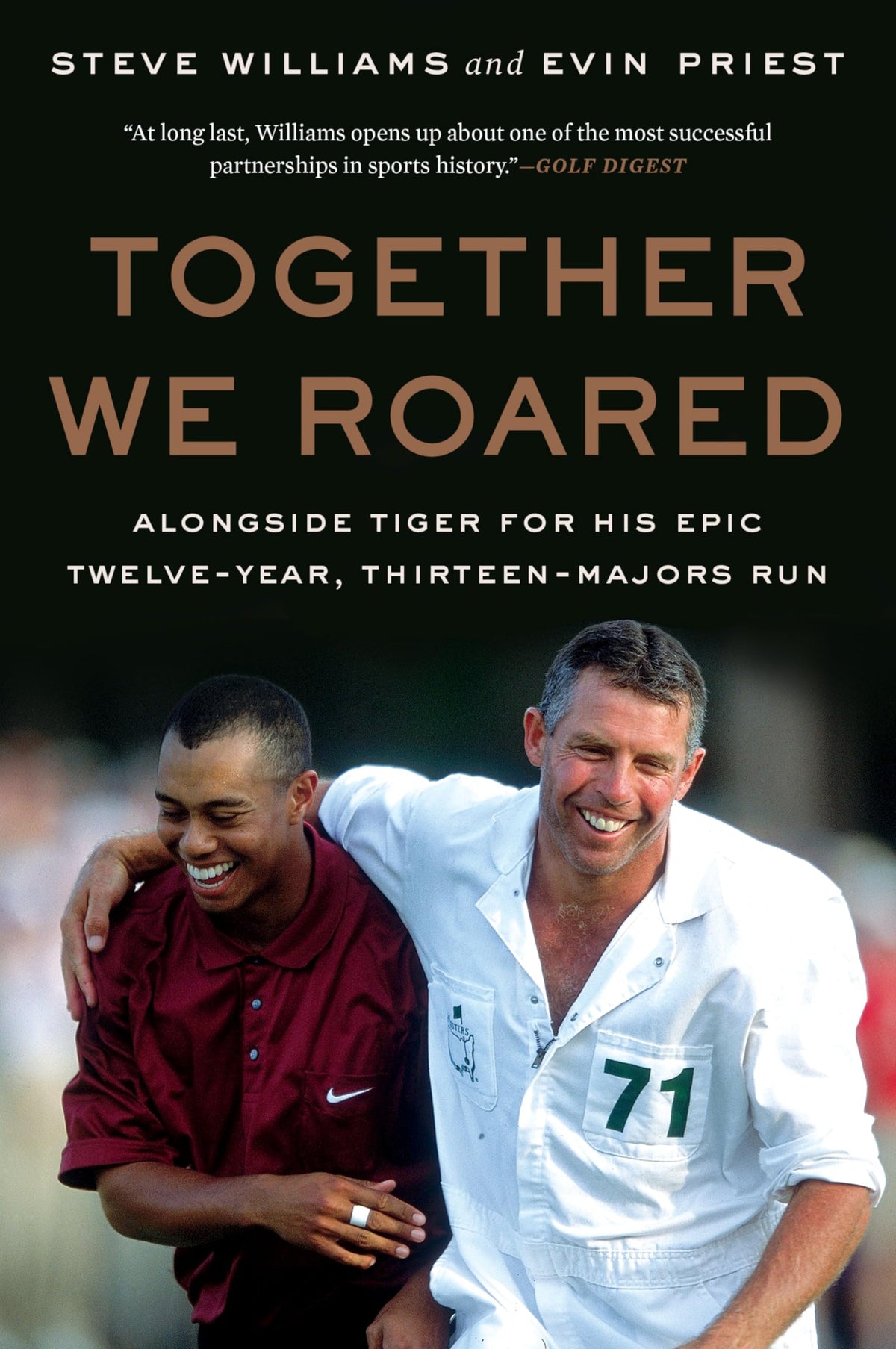 William Morrow Together We Roared book cover featuring Tiger Woods and Steve Williams insights.