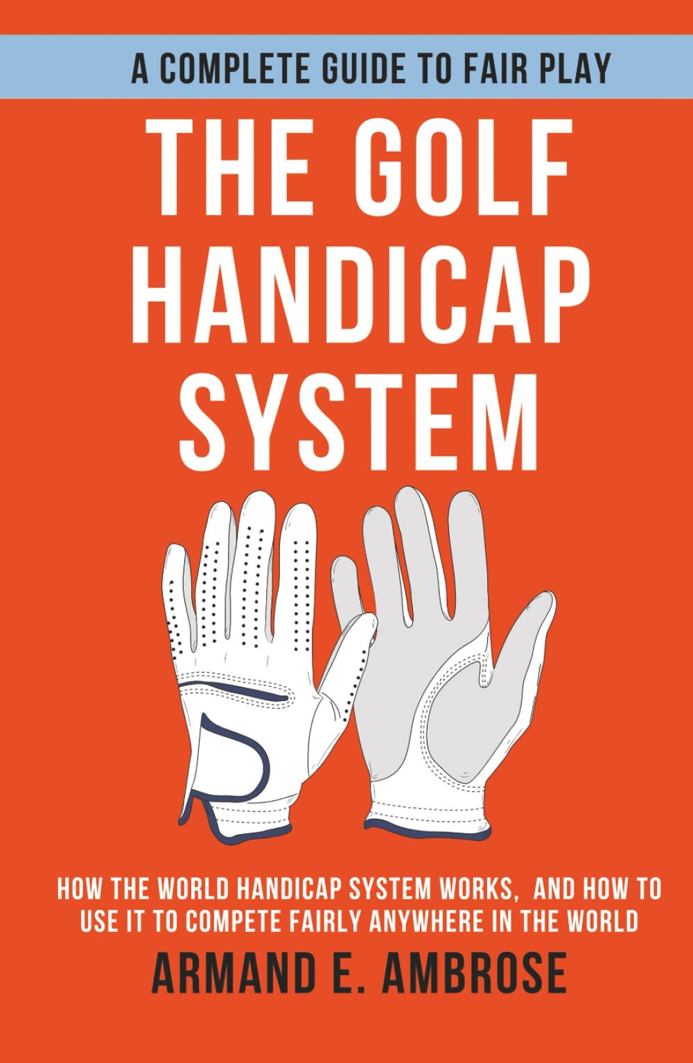 World Handicap System guide cover illustrating fair competition for golfers worldwide
