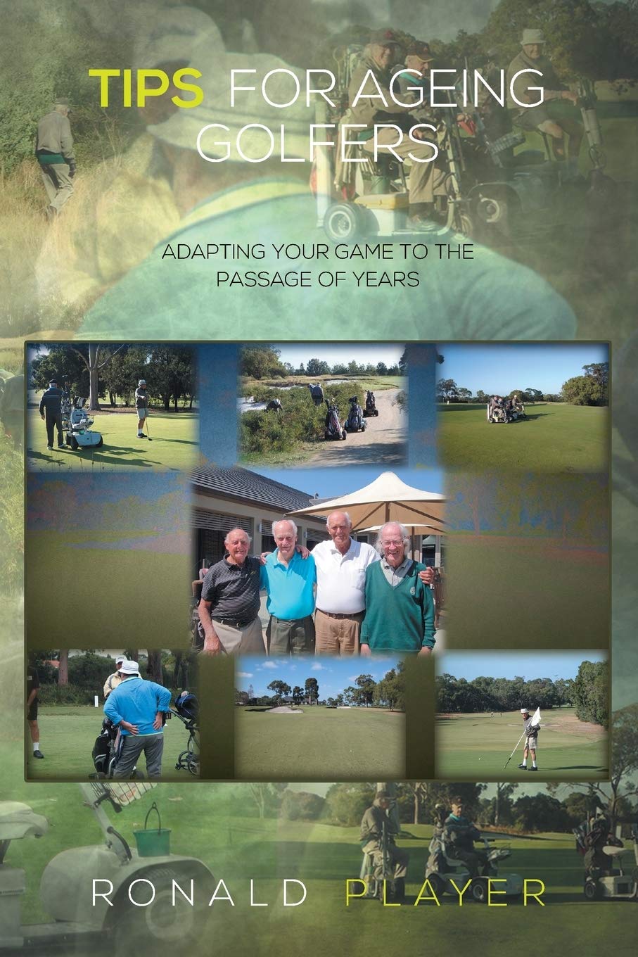 Xlibris Tips for Ageing Golfers cover showing adaptive swing strategies for seasoned players.