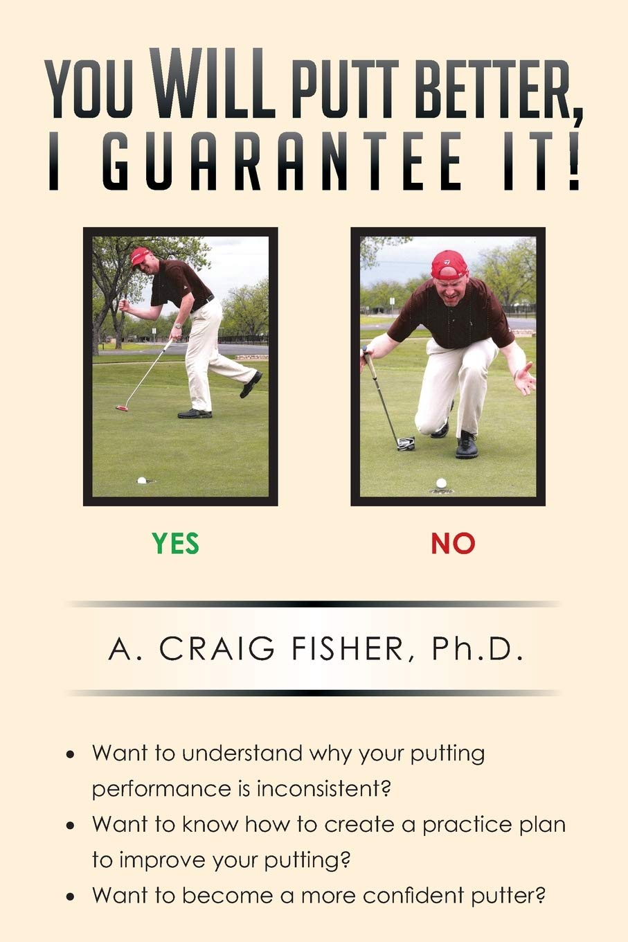 Xlibris You Will Putt Better book cover highlights practical putting strategies to improve consistency.