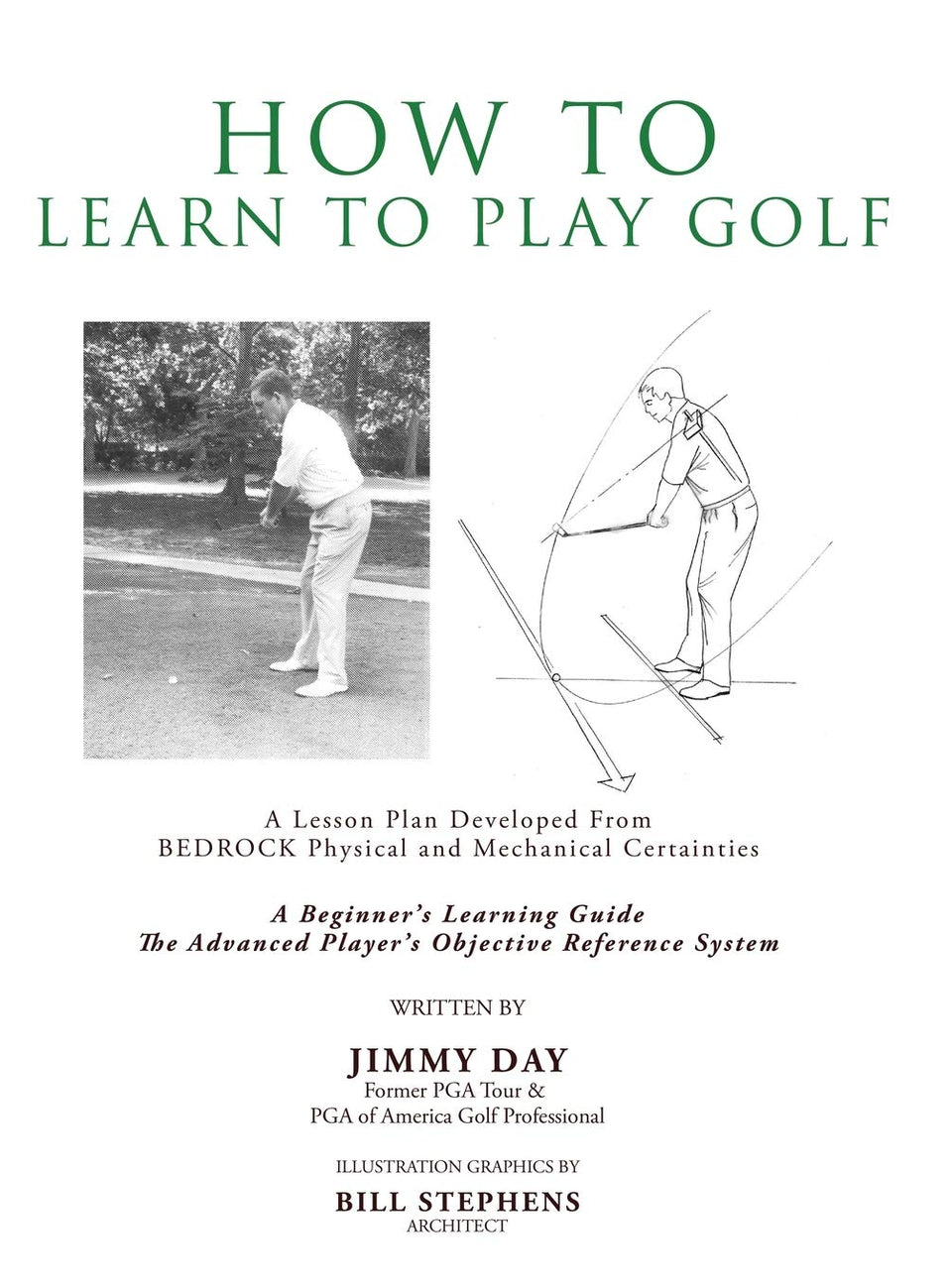 Xulon Press How To Learn To Play Golf cover showcasing a beginner-friendly lesson plan for confident practice.