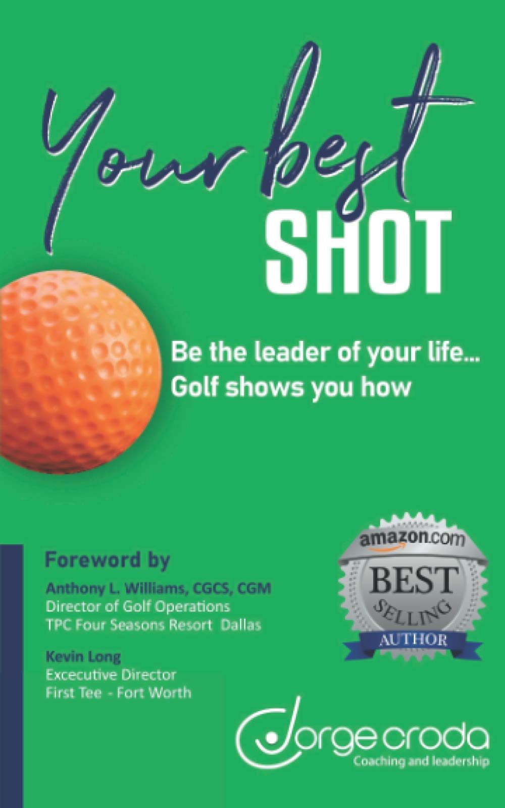 Your Best Shot cover image showing practical golf-life guidance for personal growth.